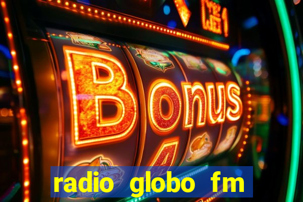 radio globo fm 90.1 salvador bahia